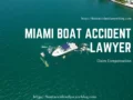 Miami Boat Accident Lawyer – Claim Compensation